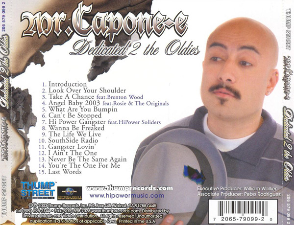 Mr. Capone-E - Dedicated 2 The Oldies Chicano Rap